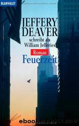 Feuerzeit by Deaver Jeffery