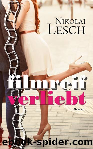 Filmreif verliebt by Nikolai Lesch