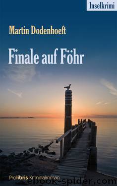 Finale auf Föhr by Martin dodenhoeft