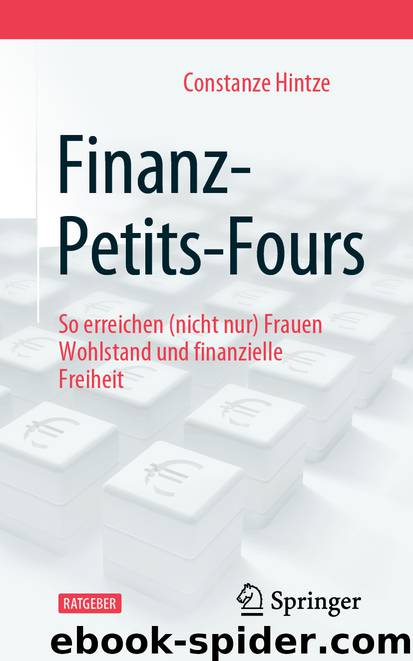 Finanz-Petits-Fours by Constanze Hintze