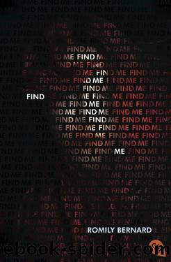 Find me by Bernard Romily