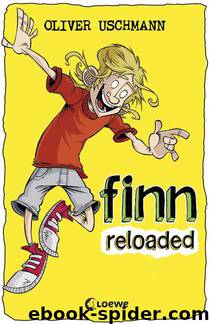 Finns Welt - 02 - Finn reloaded by Uschmann Oliver