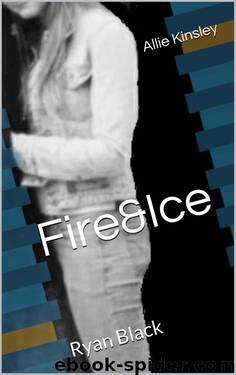 Fire&Ice 1 - Ryan Black (German Edition) by Kinsley Allie