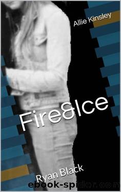 Fire&Ice 1 - Ryan Black by Kinsley Allie