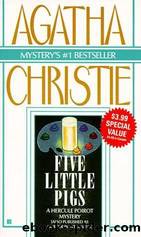 Five Little Pigs by Agatha Christie