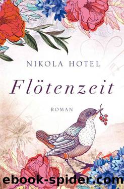 Flötenzeit (German Edition) by Nikola Hotel