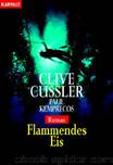 Flammendes Eis by Clive Cussler