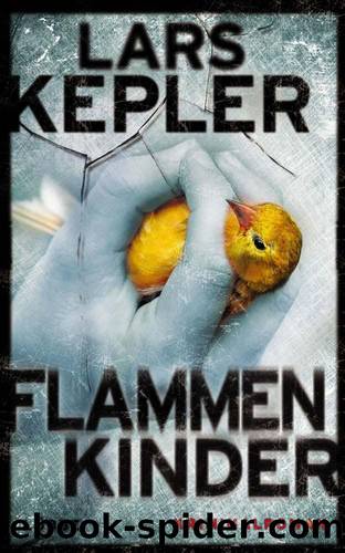 Flammenkinder: Kriminalroman (German Edition) by Lars Kepler