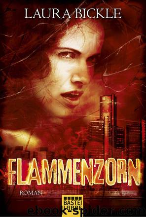 Flammenzorn by Laura Bickle