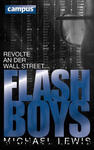 Flash Boys - Revolte an der Wall Street by Campus