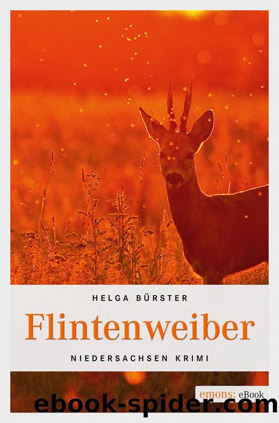 Flintenweiber by Helga Bürster