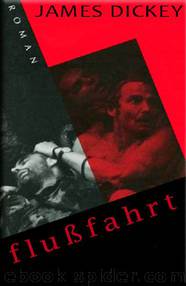 Flußfahrt by James Dickey