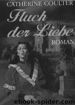 Fluch der Liebe by Catherine Coulter