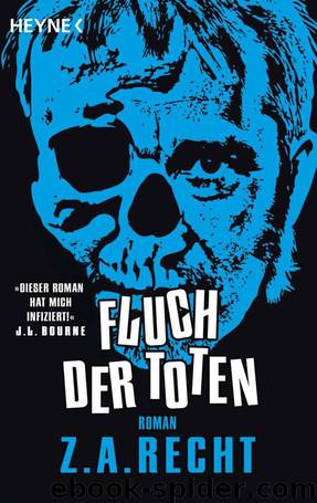 Fluch der Toten: Roman (German Edition) by Recht Z. A