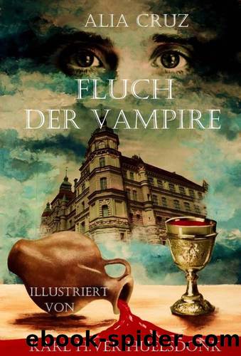 Fluch der Vampire (German Edition) by Alia Cruz
