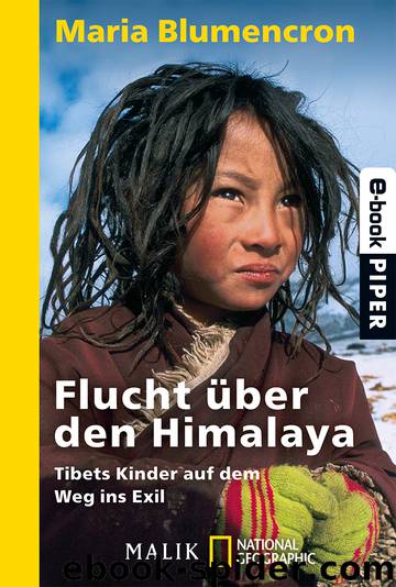 Flucht über den Himalaya by Blumencron Maria