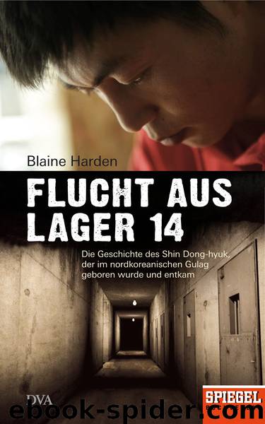 Flucht aus Lager 14 by B Harden