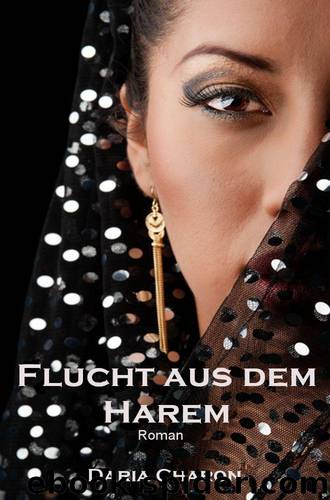 Flucht aus dem Harem by Charon Daria