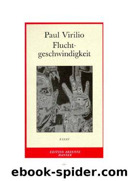 Fluchtgeschwindigkeit by Virilio Paul