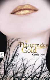 Fluesterndes Gold by Carrie Jones