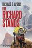 For Richard Stands by Richard D. Apgar