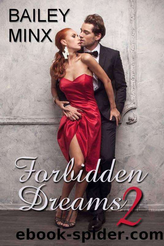 Forbidden Dreams 2: You are mine (German Edition) by Minx Bailey