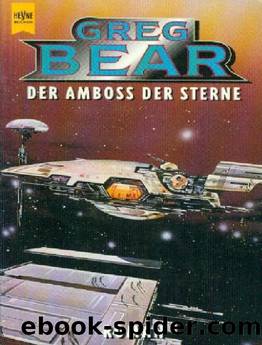 Forge of God 02 - Der Amboss der Sterne by Greg Bear