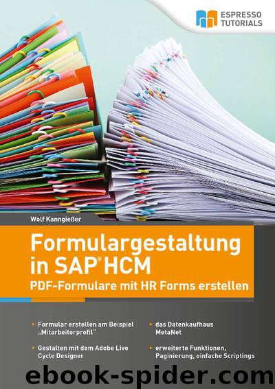 Formulargestaltung in SAP® HCM by Wolf Kanngießer