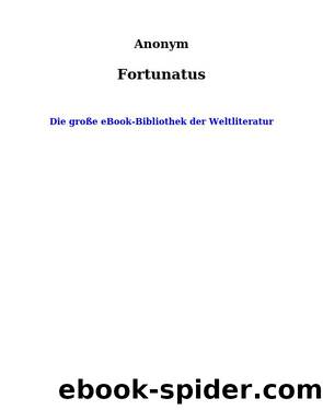 Fortunatus by Anonym