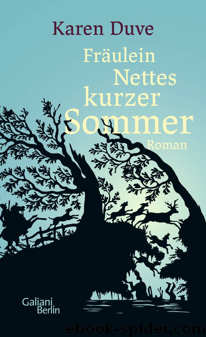 Fräulein Nettes kurzer Sommer by Karen Duve