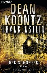 Frankenstein 04 - Der Schoepfer by Dean Koontz