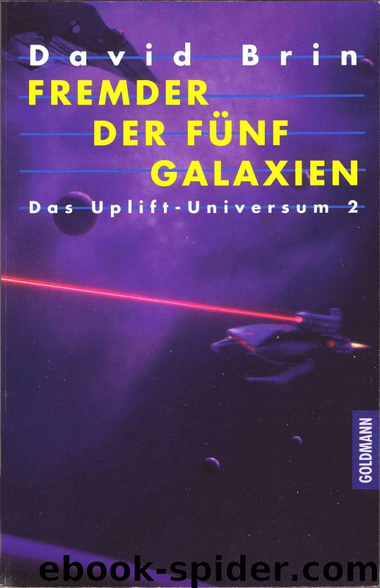 Fremder der fünf Galaxien by David Brin