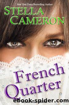 French Quarter by Stella Cameron