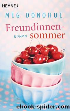 Freundinnensommer by Donohue Meg