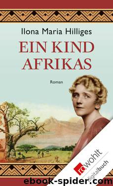 Freyer Bd. 2 - Ein Kind Afrikas by Ilona Maria Hilliges