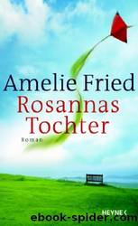 Fried Amelie by Rosannas Tochter