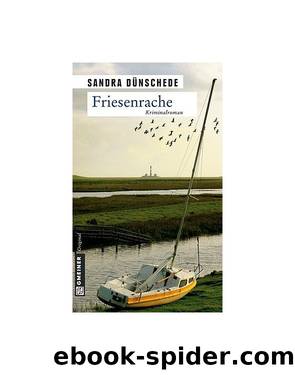 Friesenrache by Sandra Dünschede