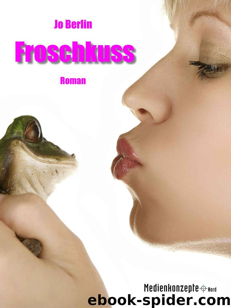 Froschkuss (German Edition) by Jo Berlin