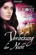 Frost, Jeaniene by 6. Verlockung der Nacht