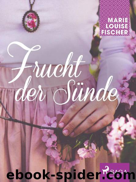 Frucht der Sünde by Marie Louise Fischer