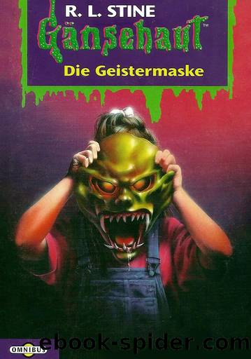 GÃ¤nsehautGeistermaske by R. L. Stine