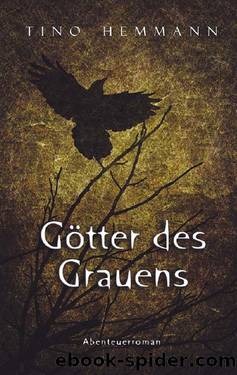 Götter des Grauens by Tino Hemmann