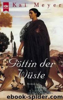 Göttin der Wüste by Meyer Kai