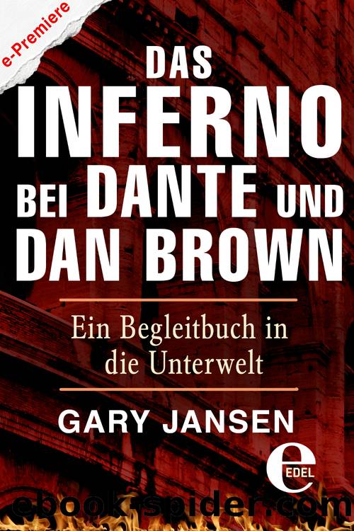 Gary Jansen – Das Inferno bei Dante und Dan Brown by Gary Jansen