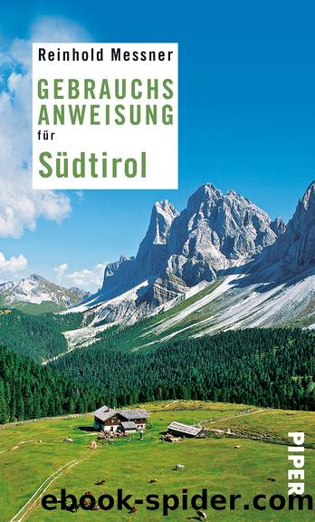 Gebrauchsanweisung für Südtirol by Messner Reinhold