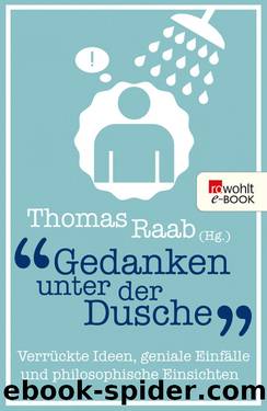 Gedanken unter der Dusche by Thomas Raab (Hg.)