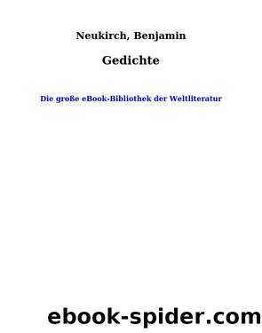 Gedichte by Neukirch Benjamin