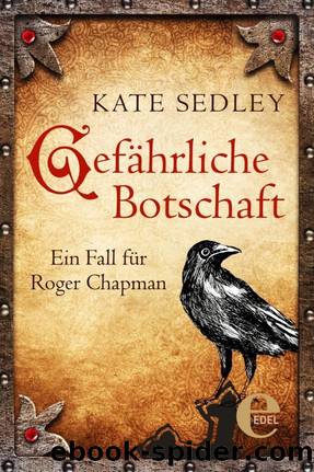 Gefährliche Botschaft by Sedley Kate