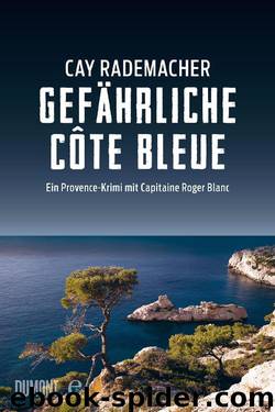 Gefährliche Côte Bleue by Rademacher Cay