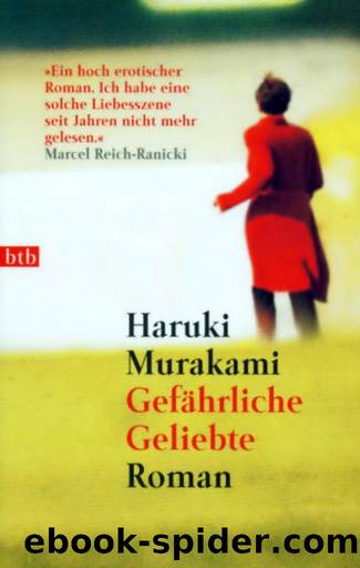 Gefährliche Geliebte by Murakami Haruki